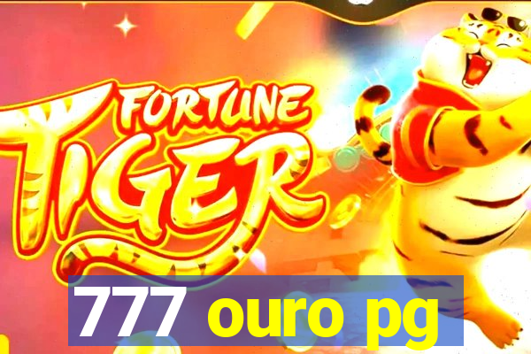 777 ouro pg